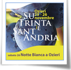 Notte Bianca per Su Trinta 'e Sant'Andria
