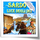 Autunno piovono libri: Sardo, luce degli dei
