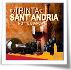 Su Trinta 'e Sant'Andria, Notte bianca 