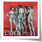 L'iDEA,  Rassegna d'arte al femminile