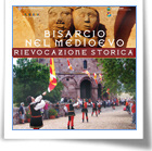Bisarcio nel Medioevo: Rievocazione storica