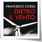 Presentazione libro: Dietro il vento