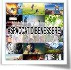 #SPACCATIDIBENESSERE!